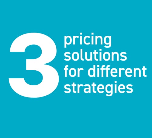 3 pricing solutions solutions for different strategies